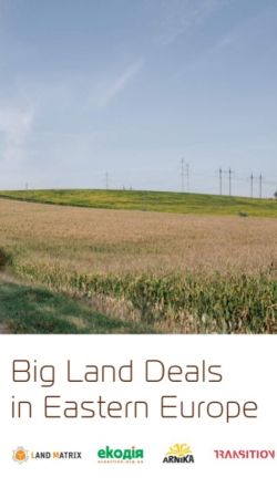 Big land deals in Eastern Europe