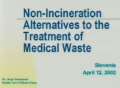 Non-incineration Alternatives to the Treatment of Medical Waste