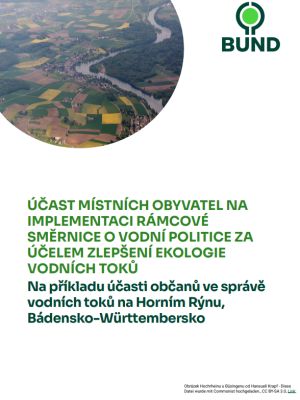 Účast místních obyvatel na implementaci rámcové směrnice o vodní politice za účelem zlepšení ekologie vodních toků