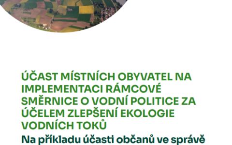 Účast místních obyvatel na implementaci rámcové směrnice o vodní politice za účelem zlepšení ekologie vodních toků