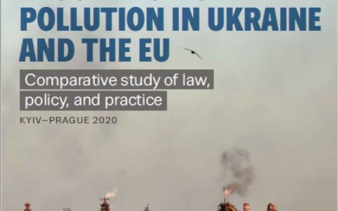 Dirty Skies Above: Regulation of Air Pollution in Ukraine and the EU