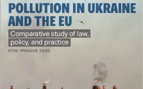 Dirty Skies Above: Regulation of Air Pollution in Ukraine and the EU