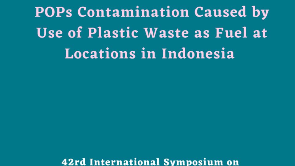 POPs Contamination Caused by Use of Plastic Waste as Fuel at Locations in Indonesia