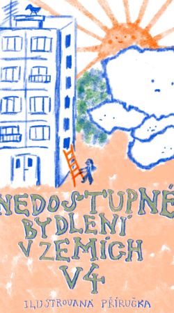 Nedostupné bydlení v zemích V4: Ilustrovaná příručka