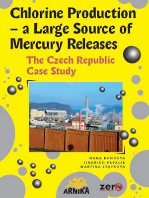 Chlorine Production – a Large Source of Mercury Releases (The Czech Republic Case Study)