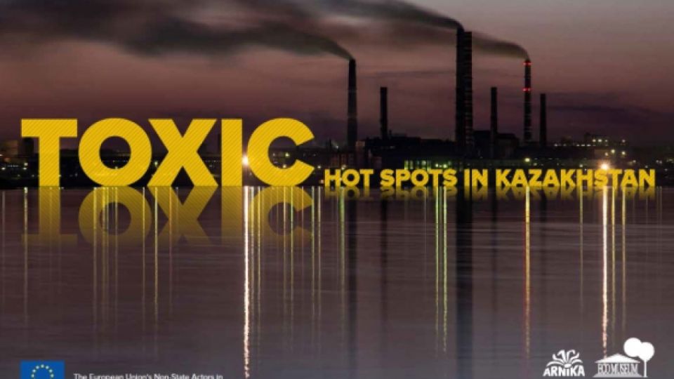 Toxic hot spots in Kazakhstan