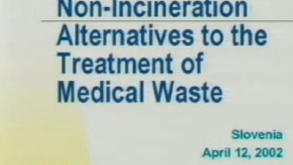 Non-incineration Alternatives to the Treatment of Medical Waste