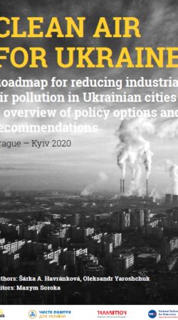 Clean Air for Ukraine: Roadmap for reducing industrial air pollution in Ukrainian cities