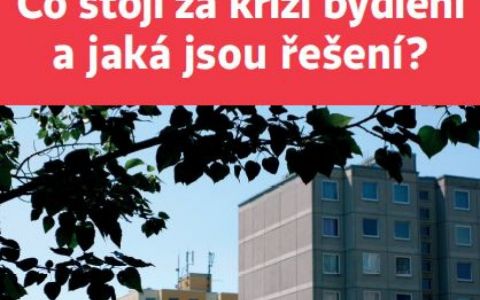 Analýza bytové situace v Praze: Co stojí za krizí bydlení a jaká jsou řešení?