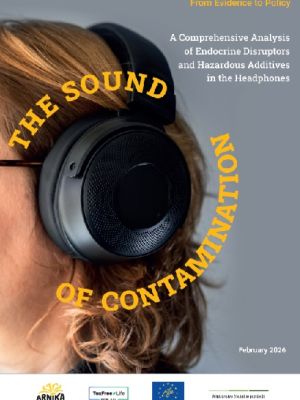 The Sound of Contamination: A Comprehensive Analysis of Endocrine Disruptors and Hazardous Additives in the Headphones