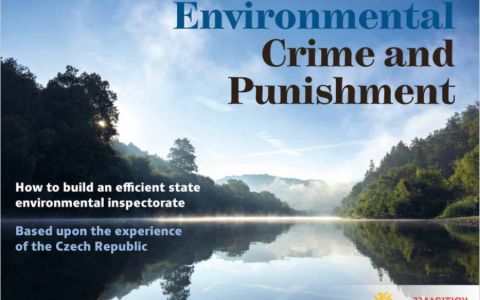 Presentation of the Publication: "Environmental Crime and Punishment: How to build an efficient state environmental inspectorate"