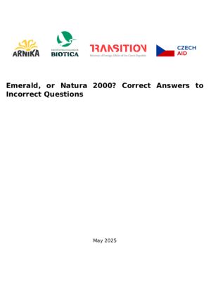 Emerald, or Natura 2000? Correct Answers to Incorrect Questions