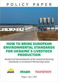 How to bring European environmental standards for Ukraine's livestock production