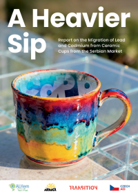 “A Heavier Sip” - Report on the Migration of Lead and Cadmium from Ceramic Cups on the Serbian Market