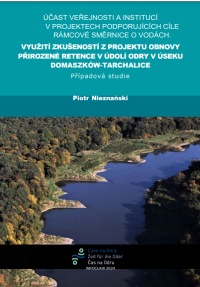 Účast veřejnosti a institucí v projektech podporujících cíle rámcové směrnice o vodách