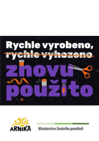 Rychle vyrobeno, znovu použito