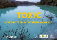 Toxic Hot Spots in Northern Armenia