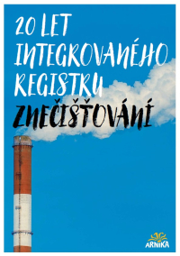 20 let Integrovaného registru znečišťování