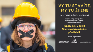 6.3. Happening: Vy tu stav&iacute;te, my tu žijeme!